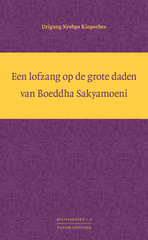 Een lofzang op de grote daden van Boeddha Sakyamoeni