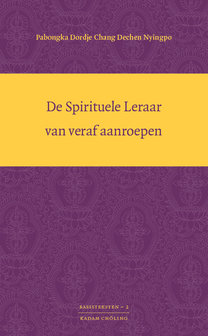 De Spirituele Leraar van veraf aanroepen